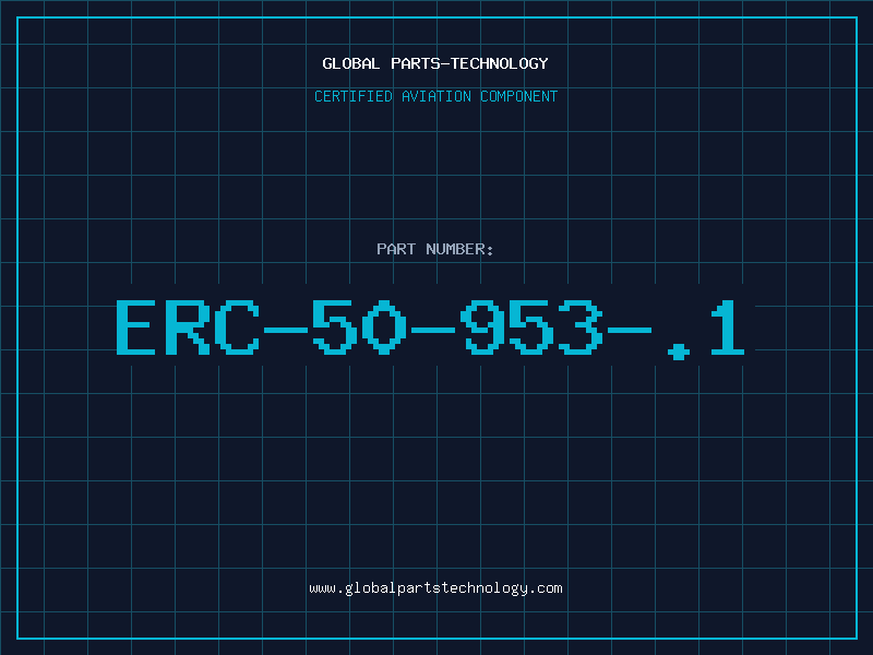 Aviation Part ERC-50-953-.1