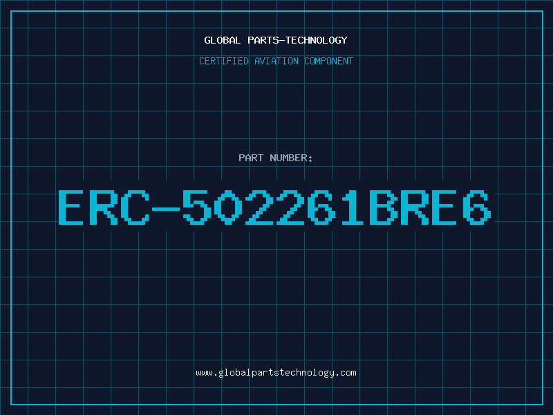 Aviation Part ERC-502261BRE6