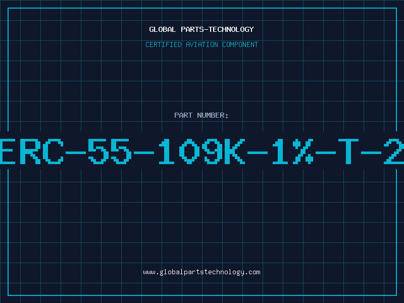 Aviation Part ERC-55-109K-1%-T-2