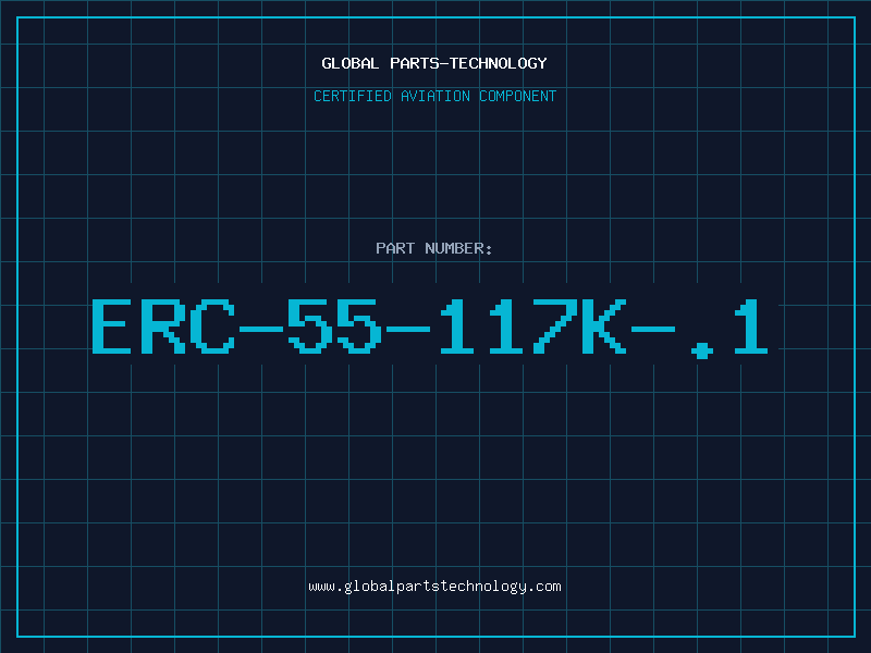 Aviation Part ERC-55-117K-.1
