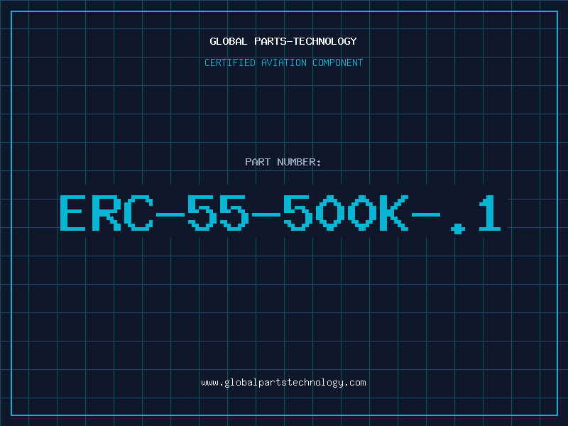 Aviation Part ERC-55-500K-.1