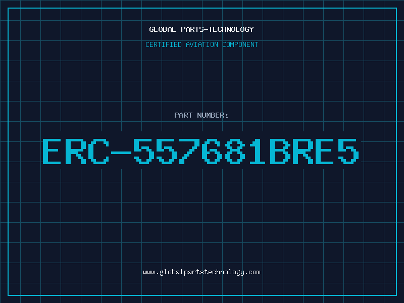 Aviation Part ERC-557681BRE5