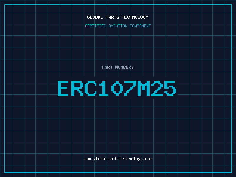 Aviation Part ERC107M25