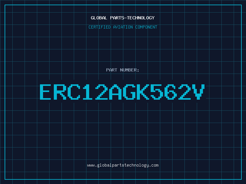 Aviation Part ERC12AGK562V