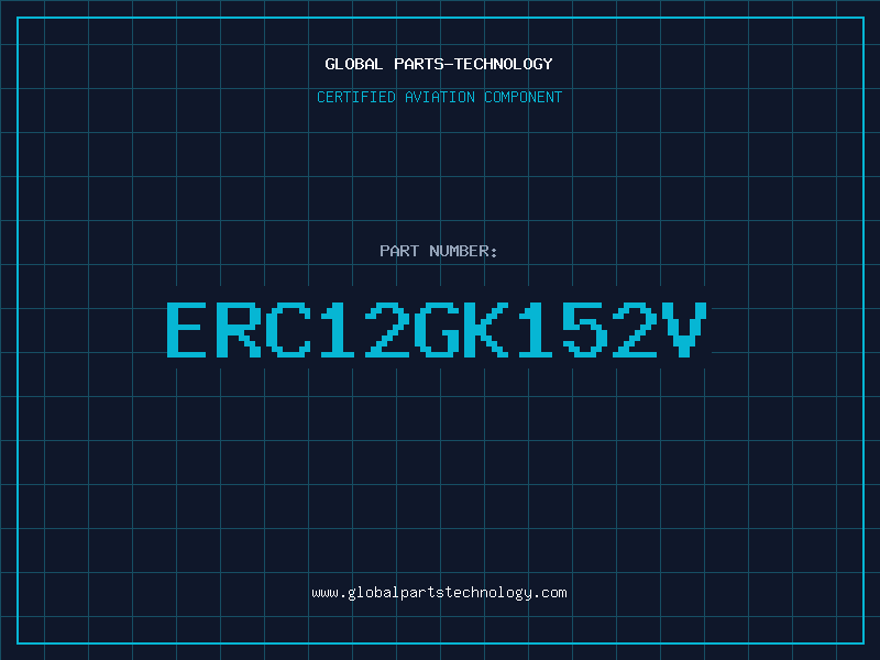 Aviation Part ERC12GK152V