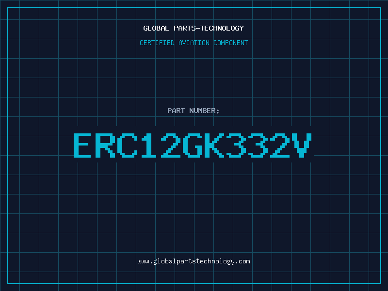 Aviation Part ERC12GK332V