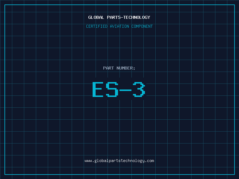 Aviation Part ES-3