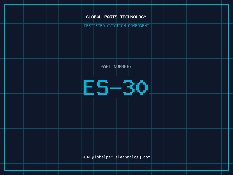 Aviation Part ES-30