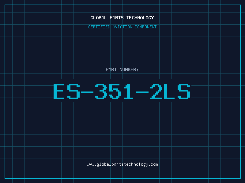 Aviation Part ES-351-2LS