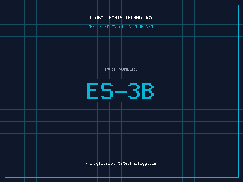 Aviation Part ES-3B