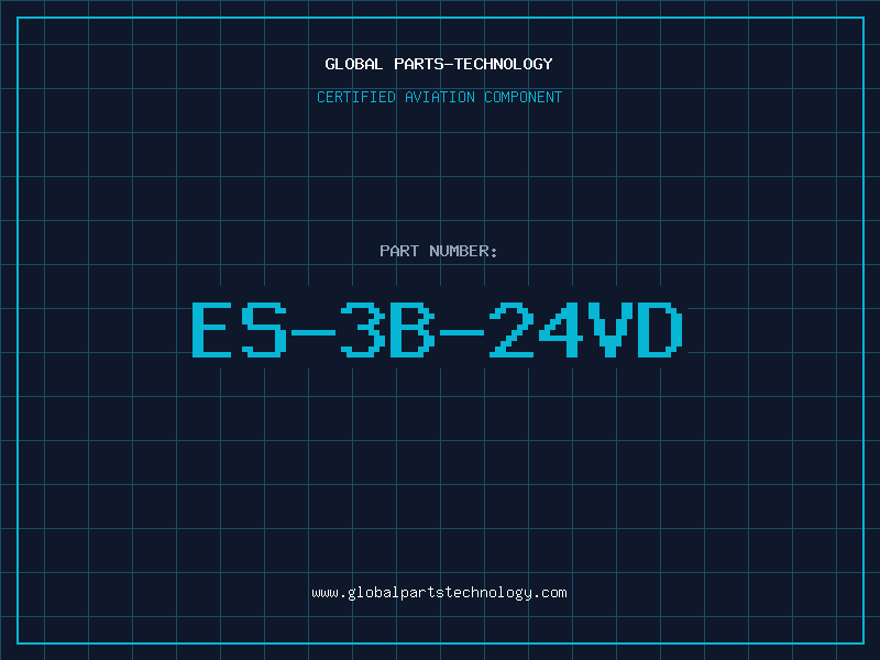 Aviation Part ES-3B-24VD