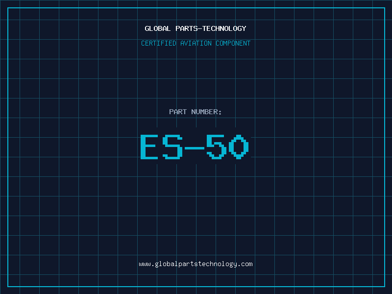 Aviation Part ES-50