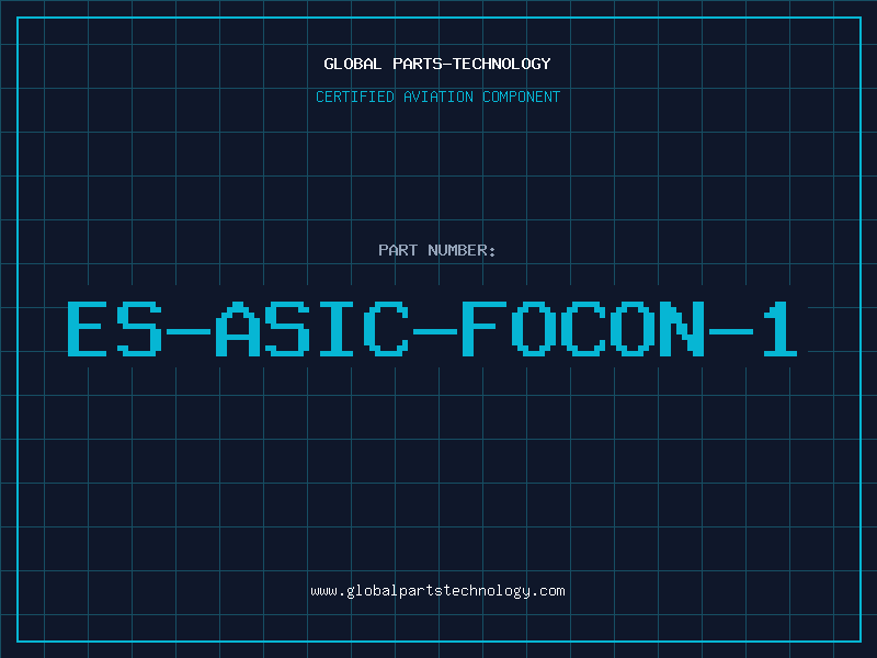 Aviation Part ES-ASIC-FOCON-1