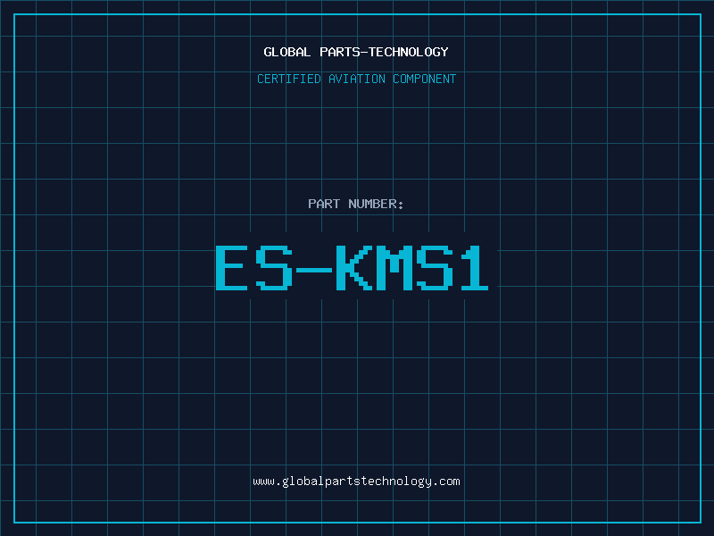 Aviation Part ES-KMS1