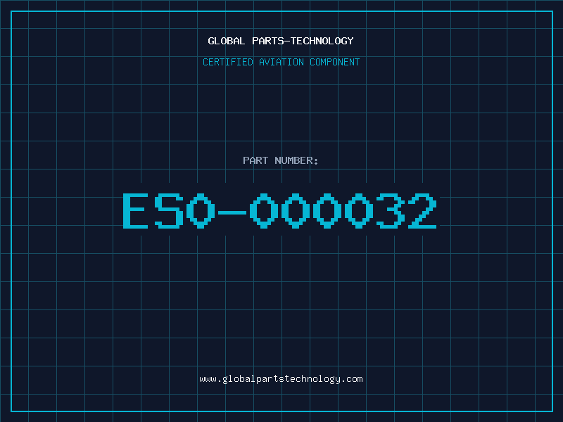 Aviation Part ES0-000032