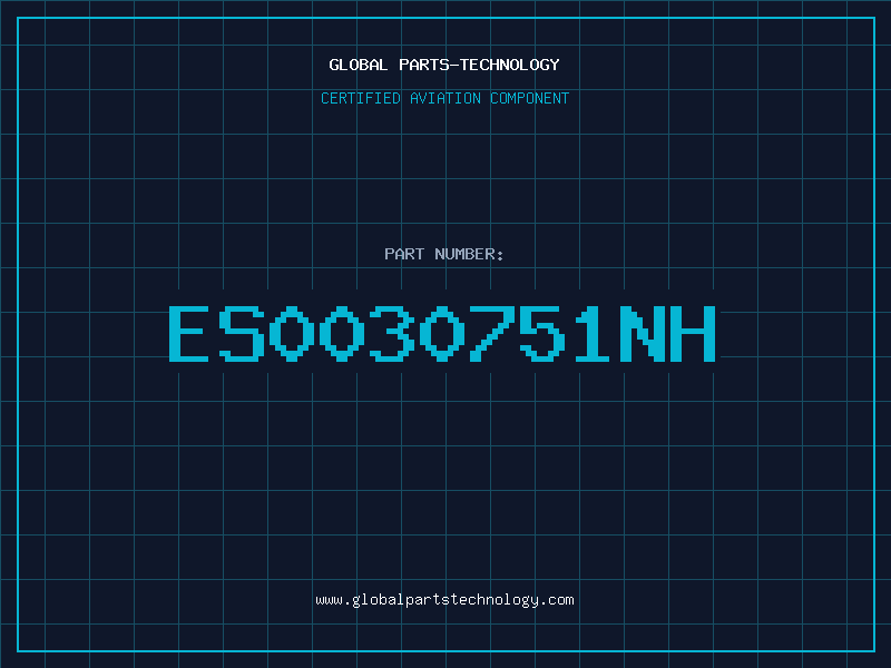 Aviation Part ES0030751NH