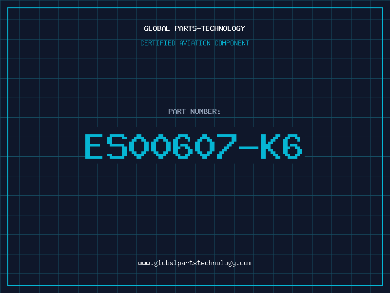 Aviation Part ES00607-K6