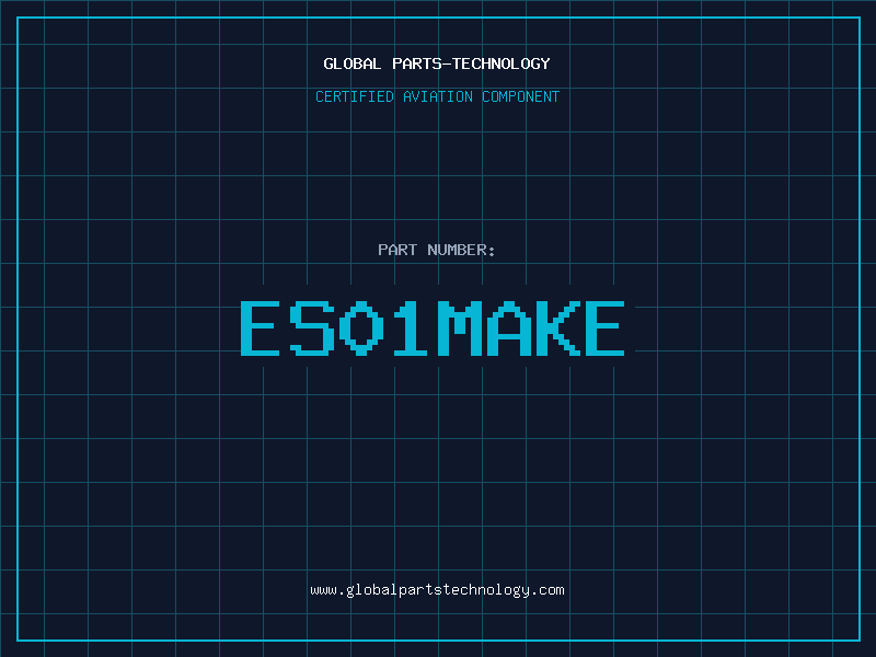 Aviation Part ES01MAKE