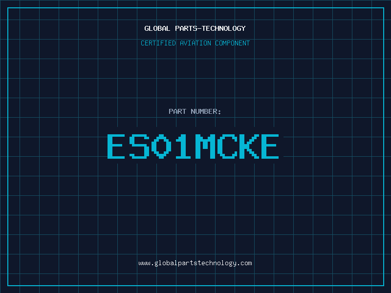 Aviation Part ES01MCKE
