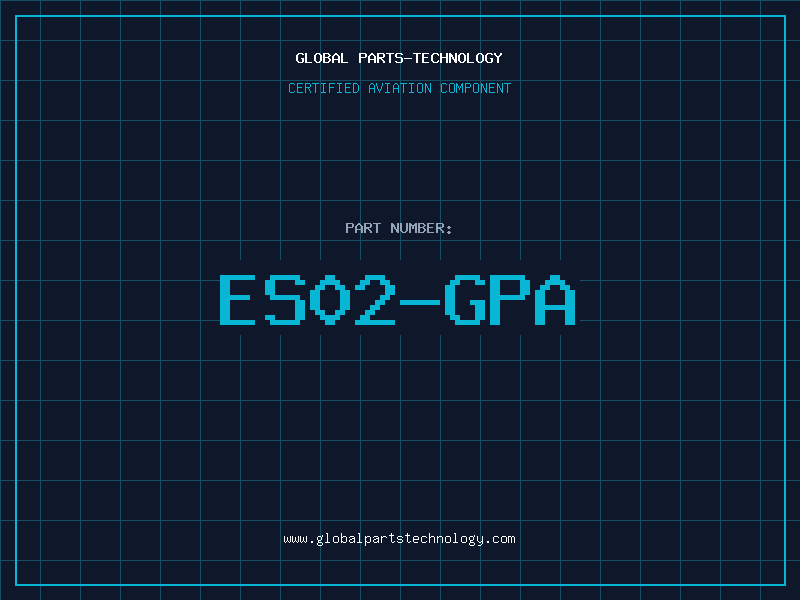Aviation Part ES02-GPA