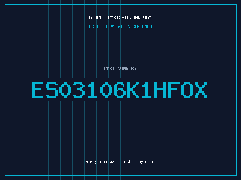 Aviation Part ES03106K1HFOX