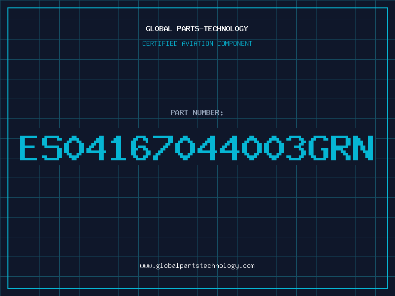 Aviation Part ES04167044003GRN