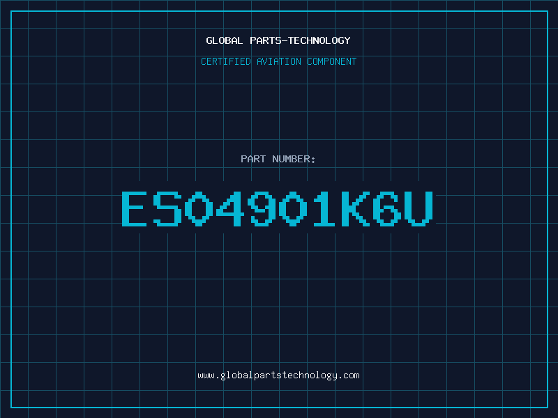 Aviation Part ES04901K6U
