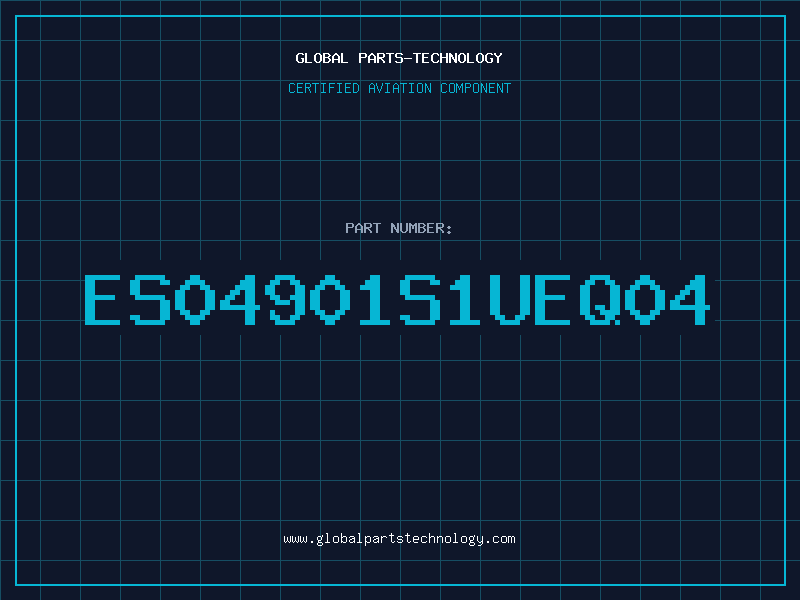 Aviation Part ES04901S1UEQ04