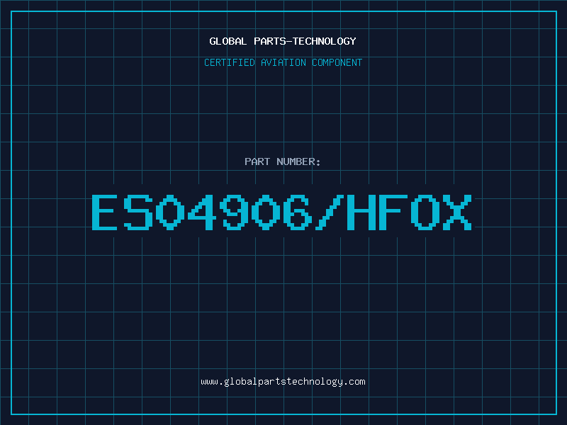 Aviation Part ES04906/HFOX
