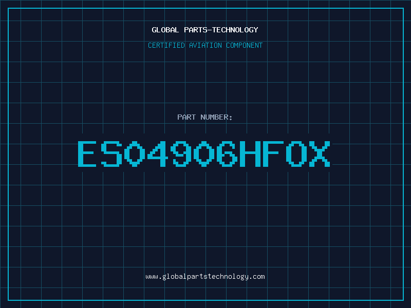 Aviation Part ES04906HFOX