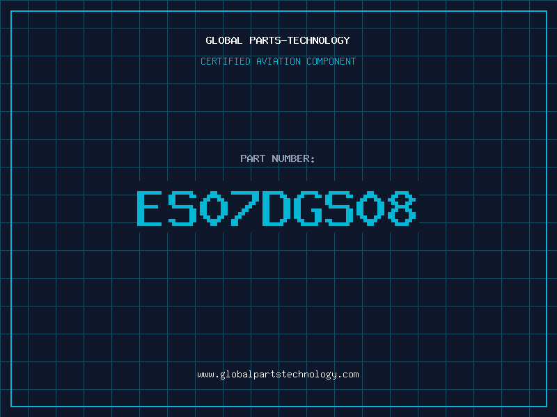 Aviation Part ES07DGS08