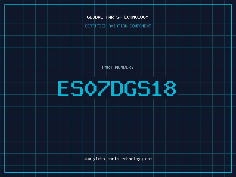 Aviation Part ES07DGS18