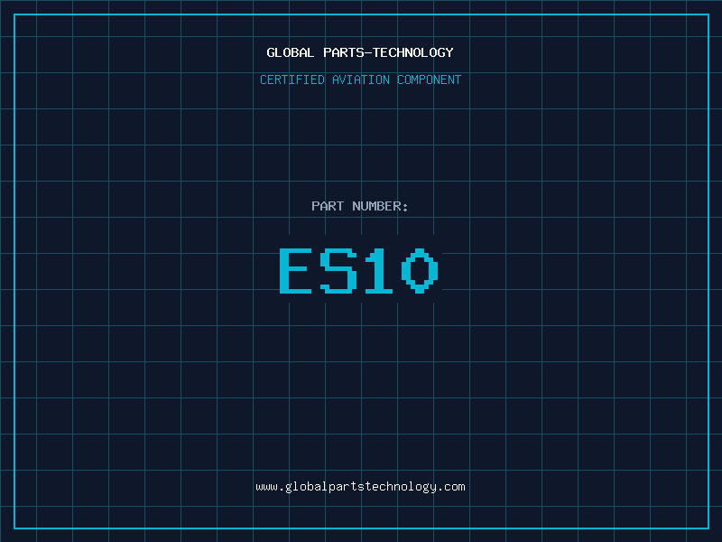 Aviation Part ES10