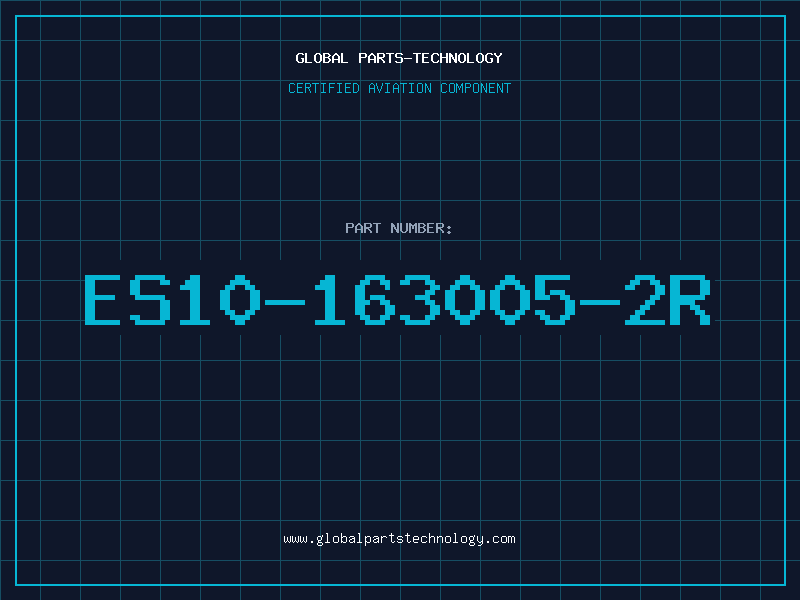 Aviation Part ES10-163005-2R