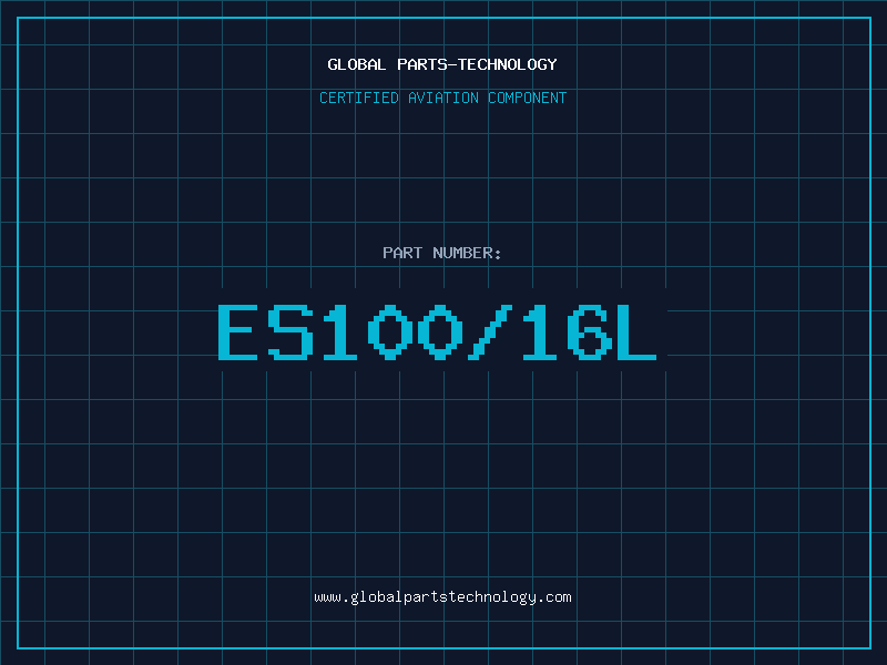 Aviation Part ES100/16L