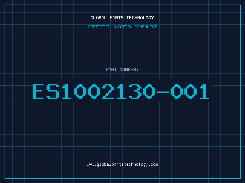 Aviation Part ES1002130-001