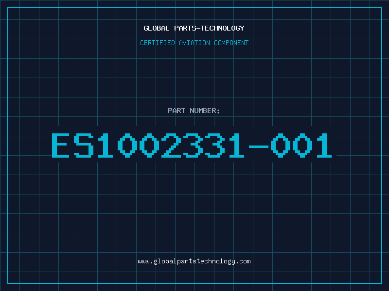 Aviation Part ES1002331-001