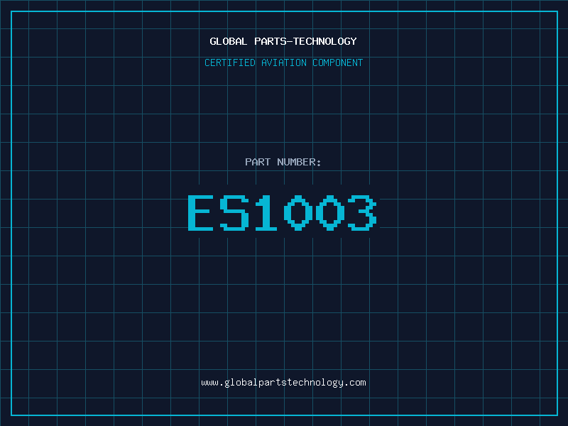 Aviation Part ES1003