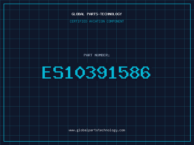 Aviation Part ES10391586