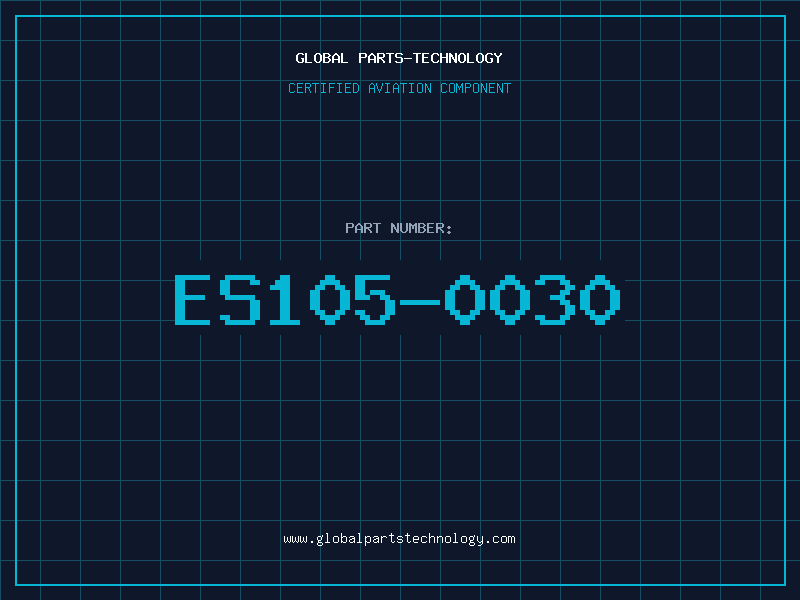 Aviation Part ES105-0030