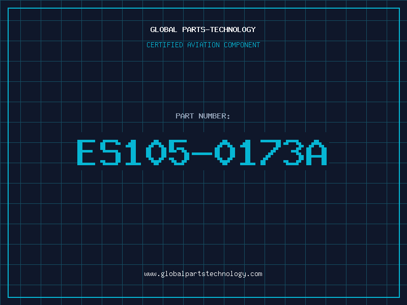 Aviation Part ES105-0173A
