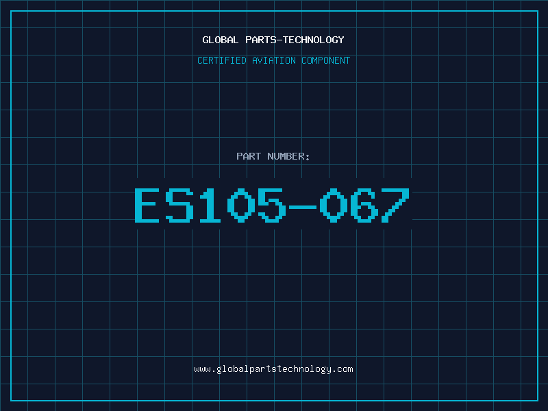 Aviation Part ES105-067