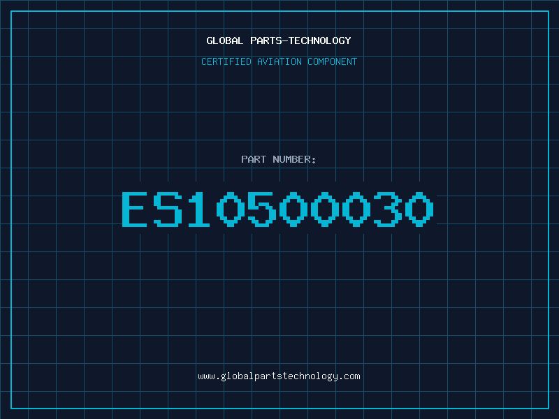 Aviation Part ES10500030