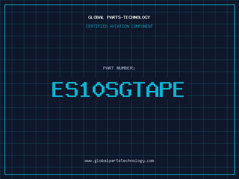 Aviation Part ES10SGTAPE