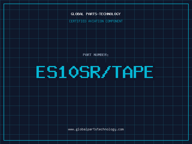 Aviation Part ES10SR/TAPE