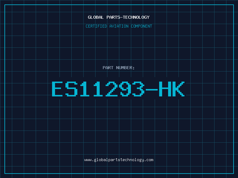 Aviation Part ES11293-HK