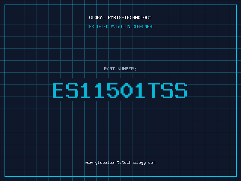 Aviation Part ES11501TSS