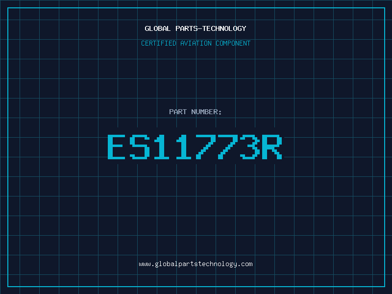 Aviation Part ES11773R