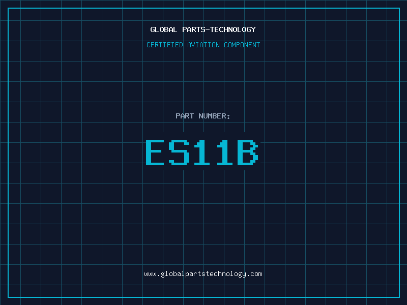 Aviation Part ES11B