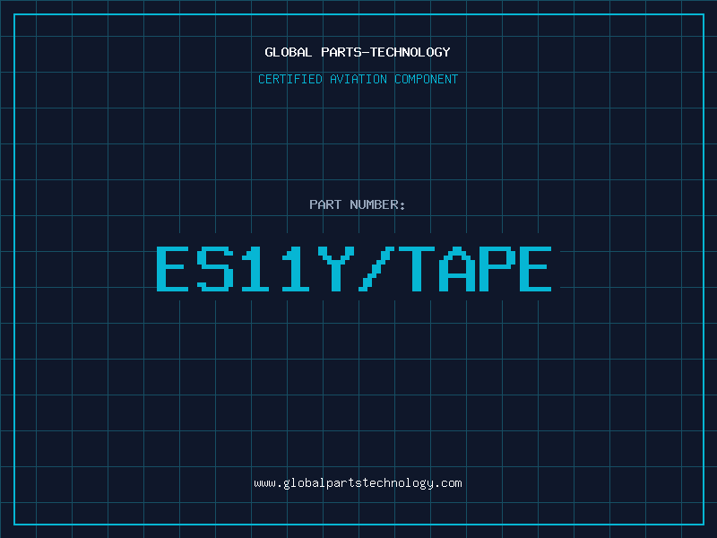 Aviation Part ES11Y/TAPE
